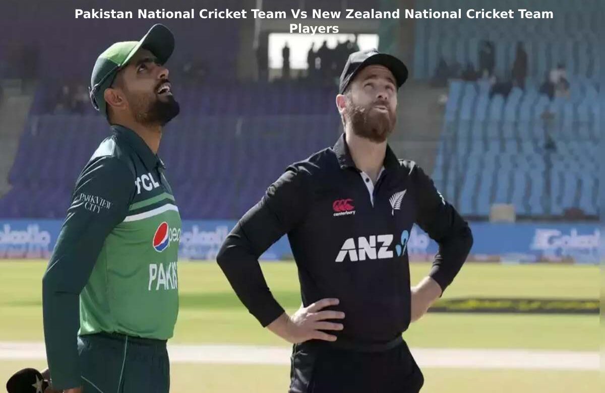 Pakistan National Cricket Team Vs New Zealand National Cricket Team Players